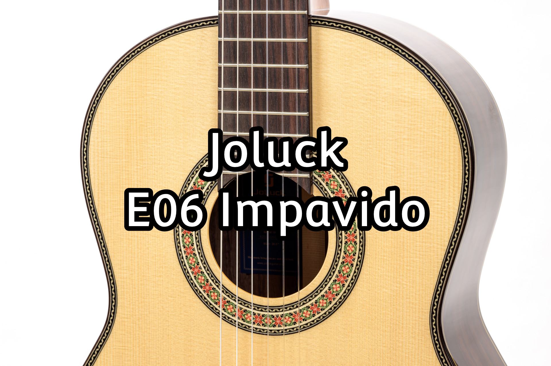 Joluck E06 Impavido